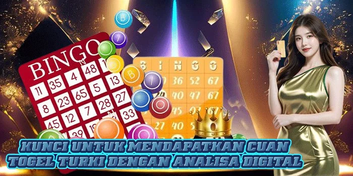 Kunci Untuk Mendapatkan Cuan Togel Turki Dengan Analisa Digital