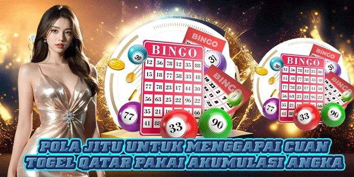 Pola Jitu Untuk Menggapai Cuan Togel Qatar Pakai Akumulasi Angka