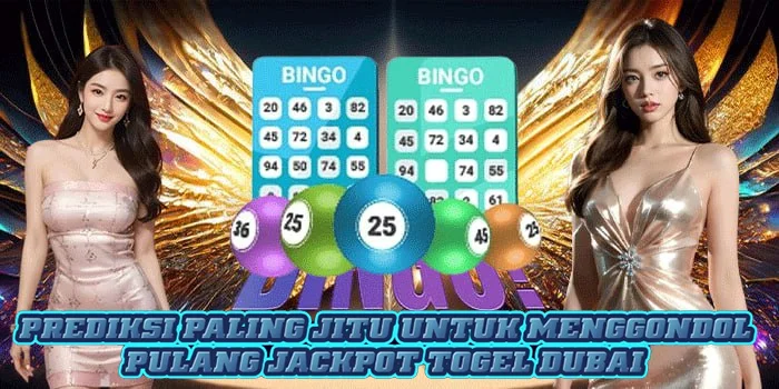 Prediksi Paling Jitu Untuk Menggondol Pulang Jackpot Togel Dubai 